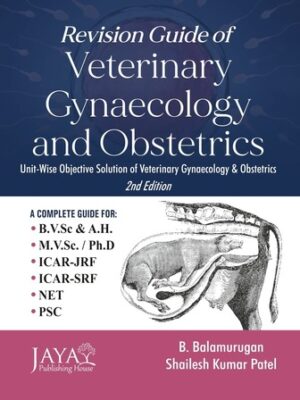 Revision Guide of Veterinary Gynaecology and Obstetrics