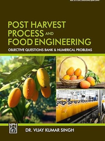 Post Harvest Process and Food Engineering
