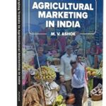 Emerging Trends in Agricultural Marketing in India