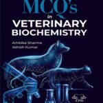 MCQs in Veterinary Biochemistry