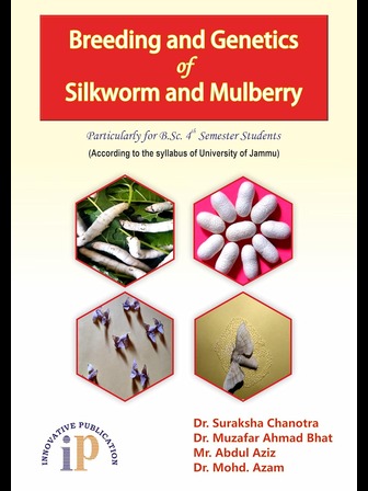 Breeding and Genetics of Silkworm and Mulberry