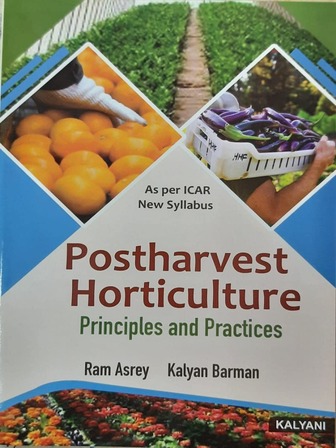 Postharvest Horticulture Principles and Practices