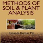 Methods of Soil And Plant Analysis