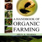 A Handbook of Organic Farming