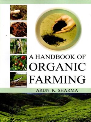 A Handbook of Organic Farming