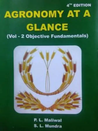 Agronomy at A Glance 4th Ed. Vol-2 : Objective Fundamentals