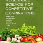 Vegetable Science For Competitive Examinations