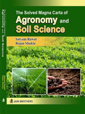 The Solved Magna Carta of Agronomy And Soil Science
