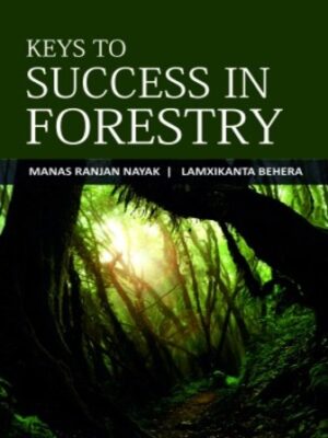 Keys to Success in Forestry