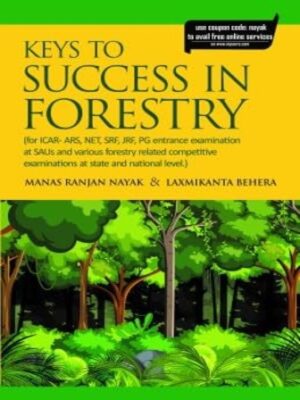 Keys to Success in Forestry