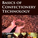 Basics of Confectionery Technology