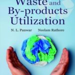 Waste and By-products Utilization