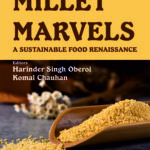 Millet Marvels : A Sustainable Food Renaissance