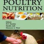 Recent Advances in Poultry Nutrition
