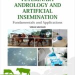 Veterinary Andrology and Artificial Insemination: Concepts and Applications