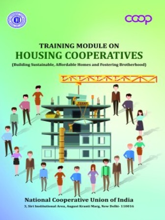 Training Module on Housing Cooperatives - Building Sustainable, Affordable Homes and Fostering Brotherhood