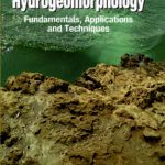 Hydrogeomorphology: Fundamentals,Applications and Techniques