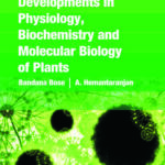 Developments in Physiology,Biochemistry and Molecular Biology of Plants: Vol 01