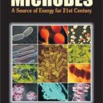 Microbes: A Source of Energy for 21st Century