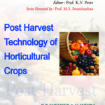 Postharvest Technology of Horticultural Crops