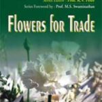 Flowers for Trade: