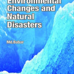 Environmental Changes and Natural Disasters