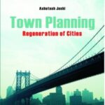 Town Planning: Regeneration of Cities