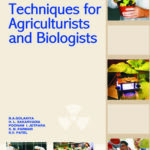 Radio Tracer Techniques for Agriculturists and Biologists