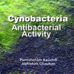 Cyanobacteria: Antibacterial Activity