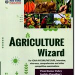 Agriculture Wizard for ICAR-JRF,SRF,NET,ARS Competitive Examinations