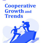Cooperative Growth and Trends