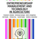 Entrepreneurship Management and Technology in Agriculture