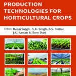Sustainable Production Technologies for Horticultural Crops