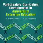 Participatory Curriculum Development in Agricultural Extension Education