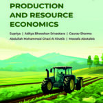 Farm Management, Production and Resource Economics