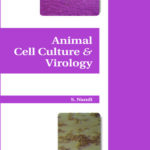 Animal Cell Culture and Virology