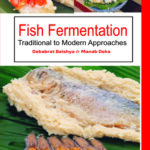 Fish Fermentation: Traditional To Modern Approaches