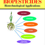 Recent Advances in Biopesticides
