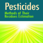 Pesticides: Methods of Their Residues Estimation