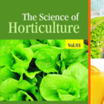 The Science of Horticulture: Vol 01