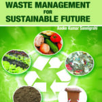 Agriculture and Waste Management for Sustainable Future