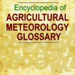 Encyclopedia of Agricultural Meteorology