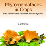 Phyto-Nematodes in Crops: Their Identification Treatment and Management