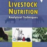Livestock Nutrition: Analytical Techniques