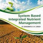 System Based Integrated Nutrient Management