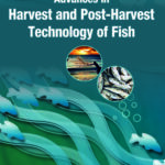 Advances in Harvest and Postharvest Technology of Fish