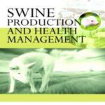 Swine Production and Health Management