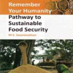 Remember Your Humanity: Pathway To Sustainable Food Security