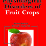 Physiological Disorders of Fruit Crops