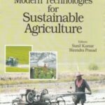 Modern Technologies for Sustainable Agriculture